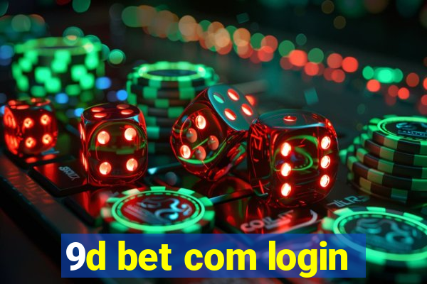 9d bet com login